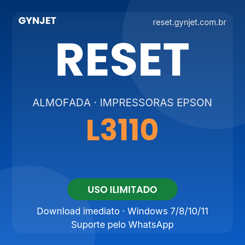 Reset Epson L3110 - download imediato